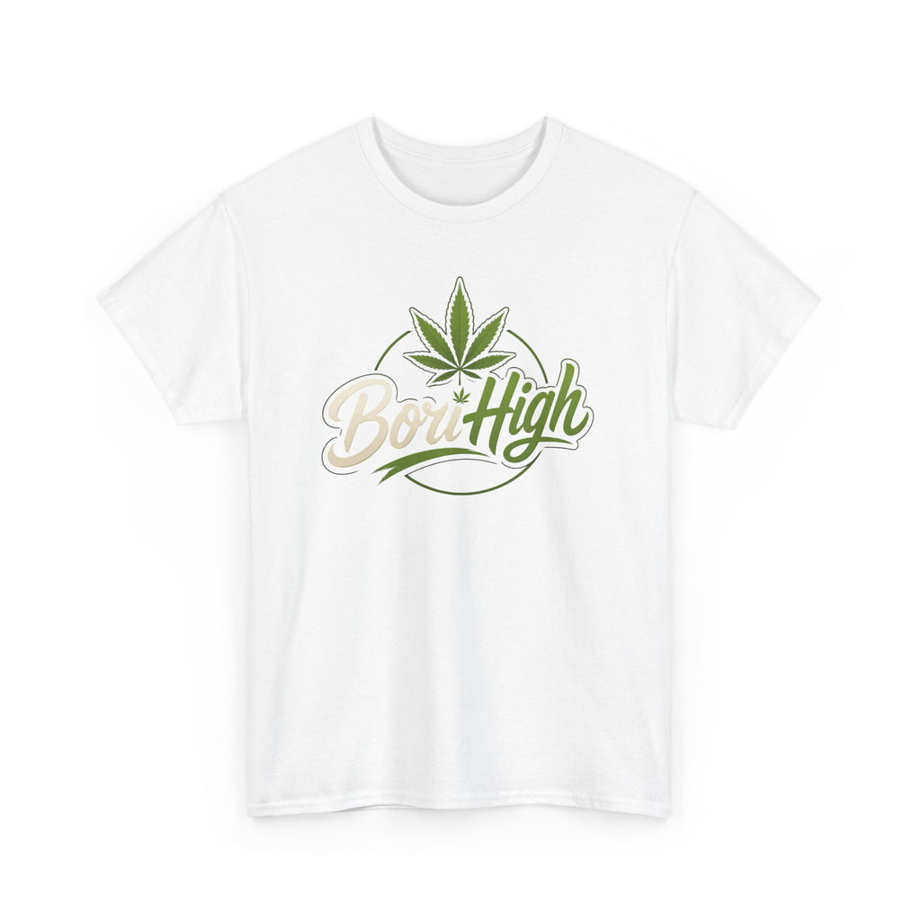 T-Shirt — "Bori High" Cannabis Leaf Graphic Tee | 420 Stoner Gift