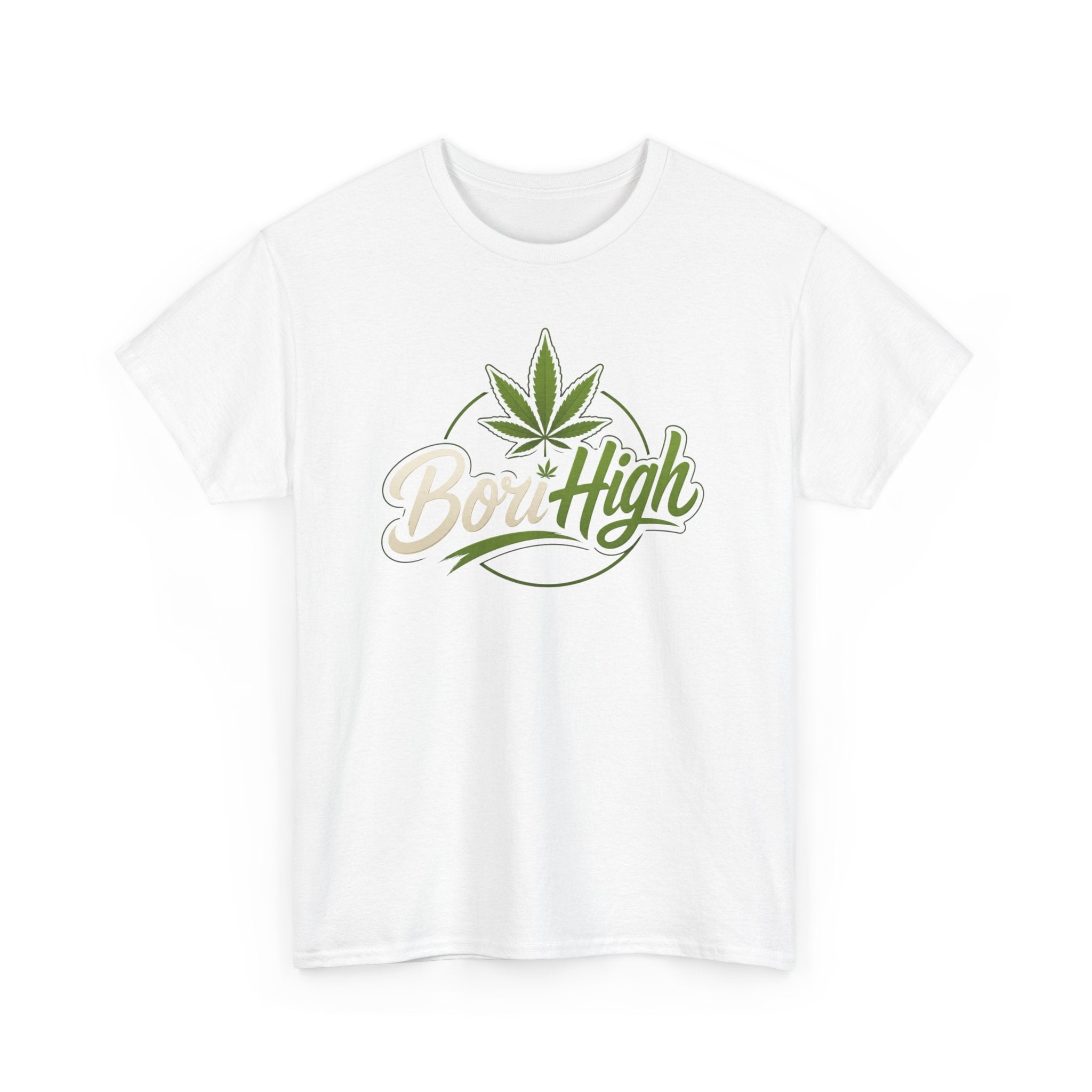 T-Shirt — "Bori High" Cannabis Leaf Graphic Tee | 420 Stoner Gift