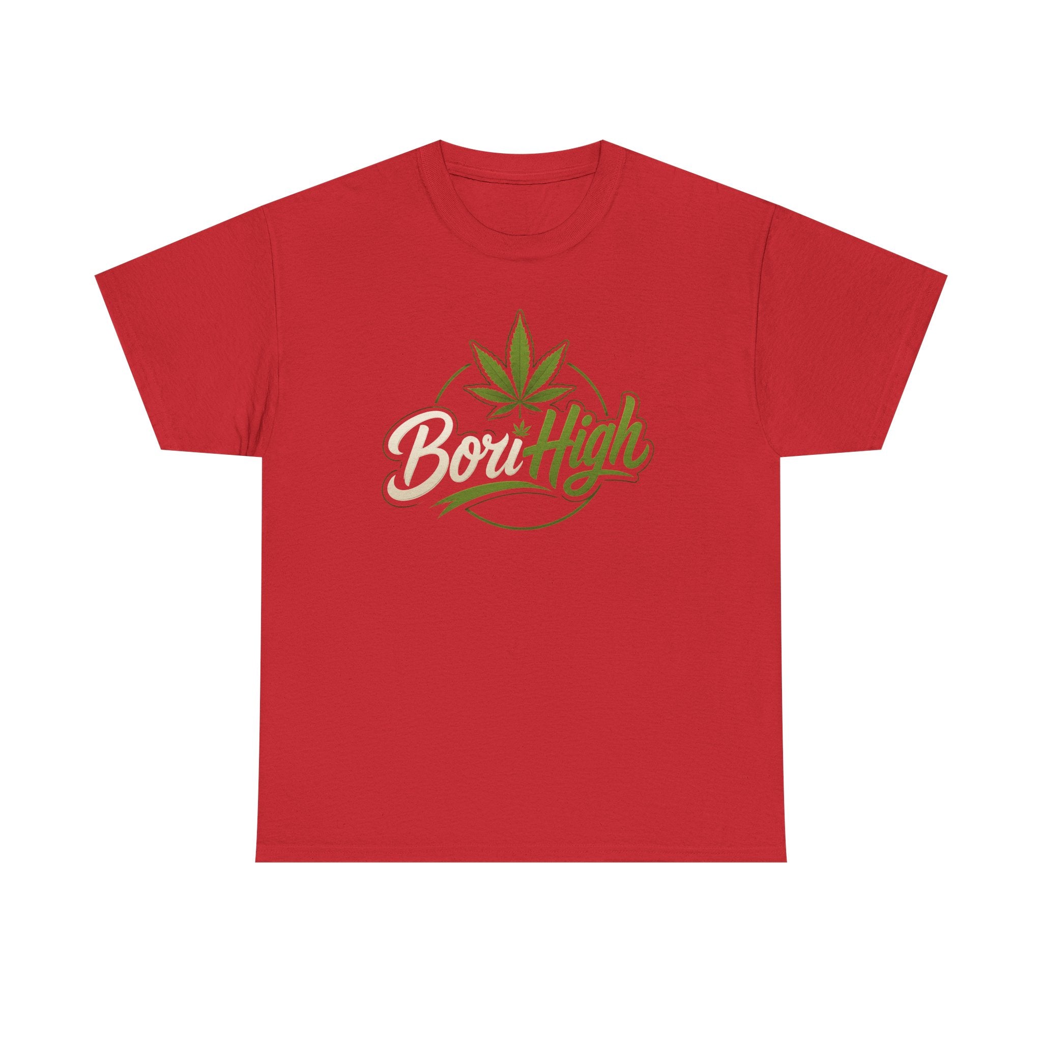T-Shirt — "Bori High" Cannabis Leaf Graphic Tee | 420 Stoner Gift