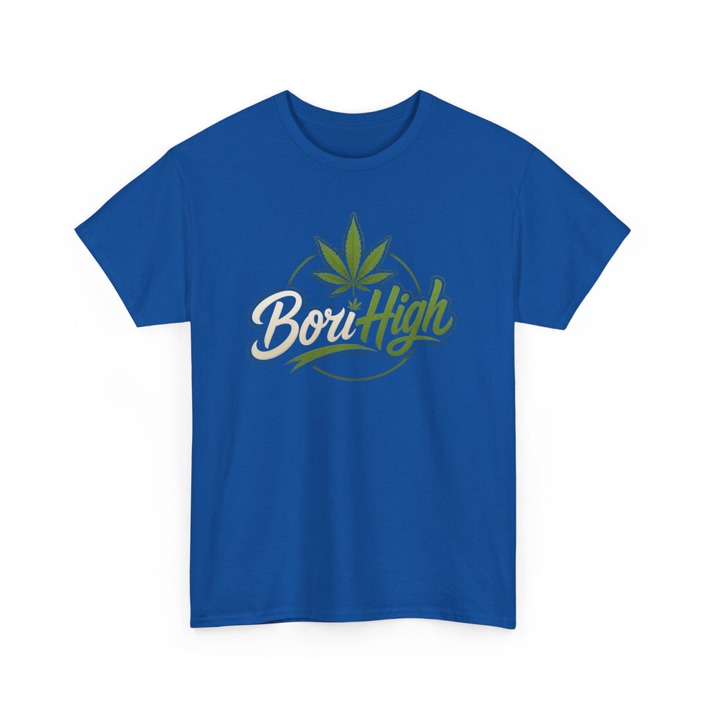 T-Shirt — "Bori High" Cannabis Leaf Graphic Tee | 420 Stoner Gift