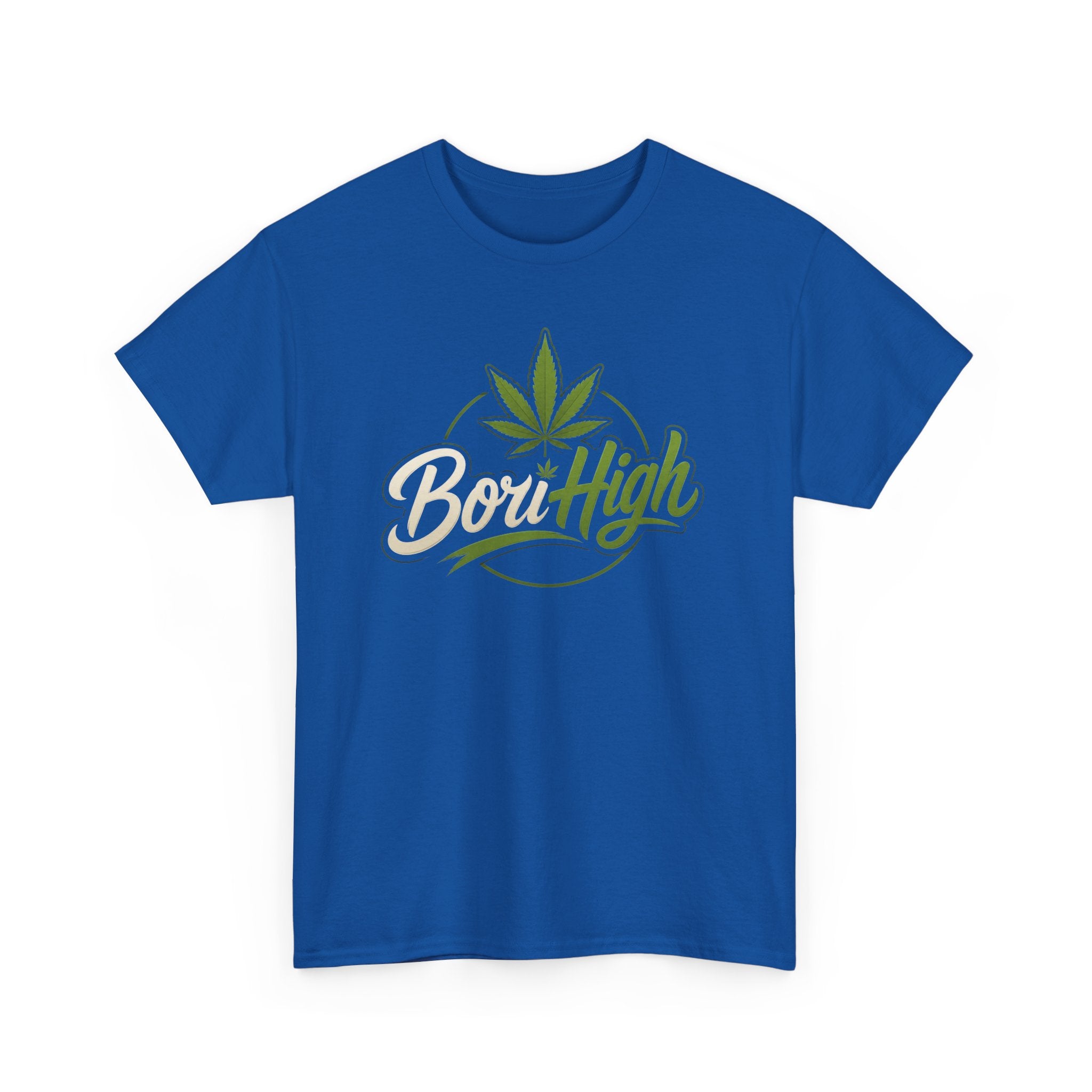 T-Shirt — "Bori High" Cannabis Leaf Graphic Tee | 420 Stoner Gift
